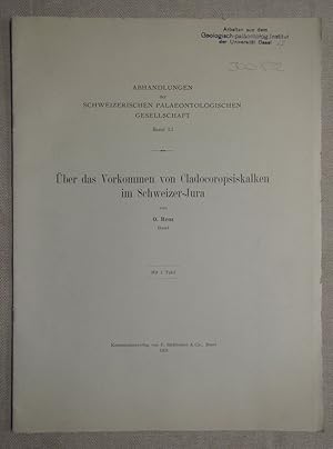 Über das Vorkommenb von Cladocoropsiskalken im Schweizer Jura. Abhandlungen der Schweiz. Palaeont...