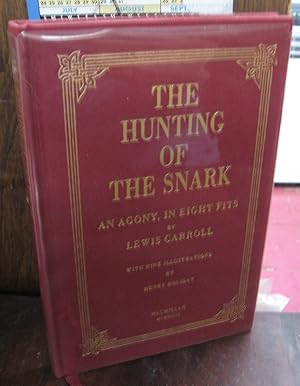 Imagen del vendedor de The Hunting of the Snark: An Agony, in Eight Fits a la venta por Atlantic Bookshop