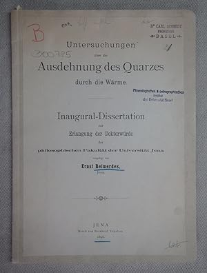 Untersuchungen über die Ausdehnung des Quarzes durch Wärme. Dissertation Universität Jena.