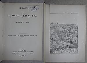 Memoirs of the Geological Survey of India. Volume 27, part 2. Part I: Historical and Geological. ...