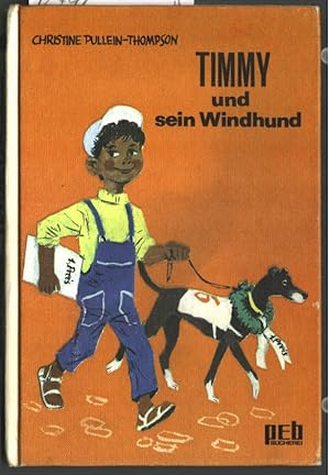 Bild des Verkufers fr Timmy und sein Windhund. Christine Pullein-Thompson. [Dt. bers.: Dagmar von Wrangell] / peb-Bcherei. zum Verkauf von Ralf Bnschen