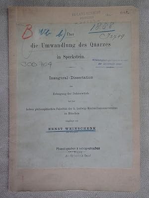 Seller image for ber die Umwandlung des Quarzes in Speckstein. Dissertation k. Ludwig-Maximiliansuniversitt Mnchen. for sale by Antiquariat Hanfgarten