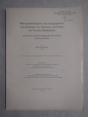 Mikropaläontologische und stratigraphische Untersuchungen im Palaeocaen und Eocaen des Vicentin (...