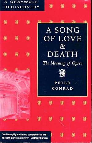 Bild des Verkufers fr A Song of Love and Death: The Meaning of Opera zum Verkauf von Kenneth Mallory Bookseller ABAA