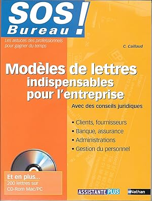 Modèles De Lettres Indispensables Pour L'entreprise [Livre + 200 lettres sur CD Rom]