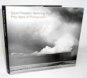 Image du vendeur pour David Plowden: Vanishing Point Fifty Years of Photography mis en vente par Timbuktu Books