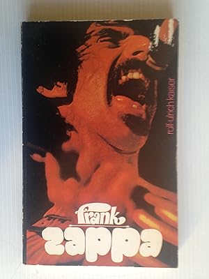 Seller image for Frank Zappa, Over het begin en einde van de progressieve Popmuziek for sale by Stadion Books