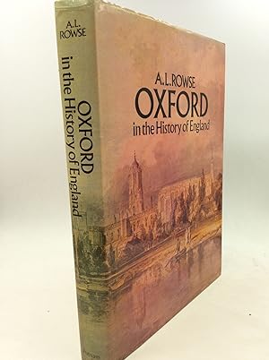 Seller image for OXFORD IN THE HISTORY OF ENGLAND for sale by Kubik Fine Books Ltd., ABAA