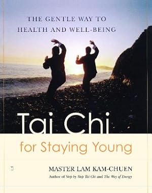 Immagine del venditore per Tai Chi for Staying Young: The Gentle Way to Health and Well-Being (Paperback or Softback) venduto da BargainBookStores