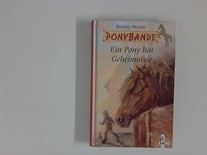 Bild des Verkufers fr Ein Pony hat Geheimnisse Illustr. von Milada Krautmann. zum Verkauf von ANTIQUARIAT FRDEBUCH Inh.Michael Simon