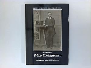 Seller image for Frhe Photographen in Schleswig-Holstein Kleine Schleswig-Holstein-Bcher Band 36 for sale by ANTIQUARIAT FRDEBUCH Inh.Michael Simon