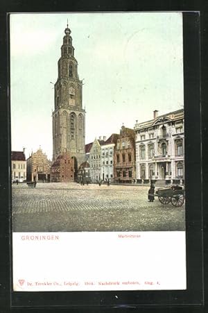 Ansichtskarte Groningen, Martinitoren, Ortspartie