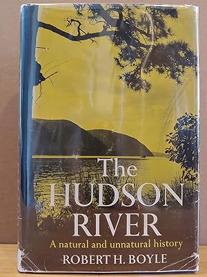 Seller image for The Hudson River: A Natural and Unnatural History for sale by H.S. Bailey