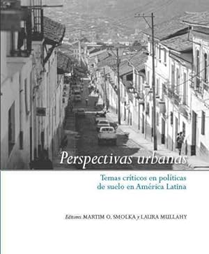 Bild des Verkufers fr Perspectives Urbanas : Temas Criticos En Politicas De Suelo En America Latina -Language: spanish zum Verkauf von GreatBookPricesUK