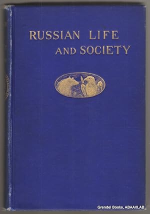 Immagine del venditore per Russian Life and Society. venduto da Grendel Books, ABAA/ILAB