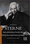 Viaje sentimental por Francia e Italia. Historia de un capote bueno y de abrigo (edición en tapa ...