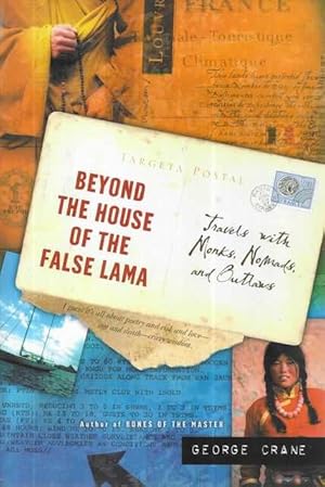 Beyond The House of the False Lama