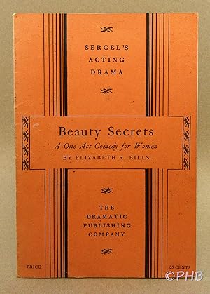 Beauty Secrets: A One Act Comedy for Women