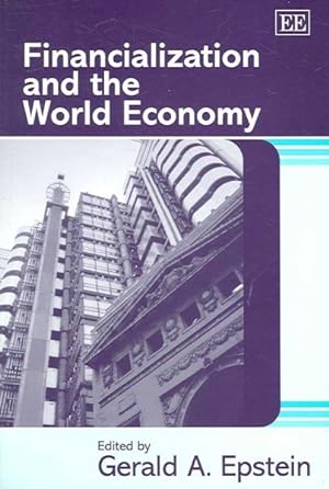 Seller image for Financialization and the World Economy for sale by GreatBookPricesUK