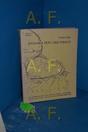 Bild des Verkufers fr Zwischen Peru und Mexiko - (Nur!) Textband zum Verkauf von Antiquarische Fundgrube e.U.