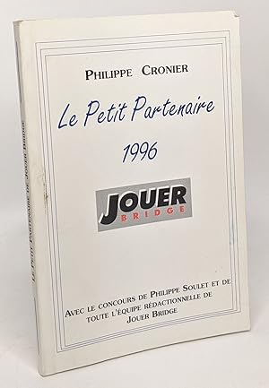 Imagen del vendedor de Le petit partenaire 1996 - jouer bridge a la venta por crealivres