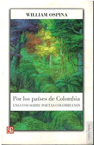 Imagen del vendedor de POR LOS PASES DE COLOMBIA. ENSAYOS SOBRE POETAS COLOMBIANOS a la venta por Librera Dilogo