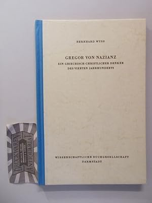 Image du vendeur pour Gregor von Nazianz : Ein griechisch-christlicher Denker des 4. Jahrhunderts. [Vortrag]. Libelli Band LXXIII. mis en vente par Druckwaren Antiquariat