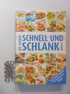 Seller image for Dr. Oetker: Schnell und schlank von A - Z. for sale by Druckwaren Antiquariat