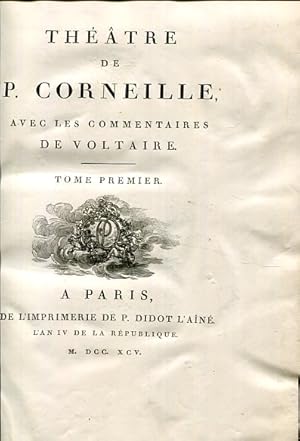 Bild des Verkufers fr Thtre de P. Corneille avec les commentaires de Voltaire - Tome Premier. zum Verkauf von Antiquariat Buchseite