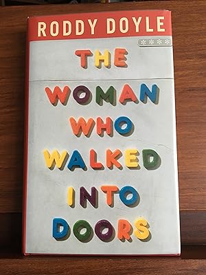 The Woman Who Walked Into Doors