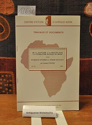 Seller image for De la fantaisie a la realite dans la litterature haoussa en prose ; suivi de, Pourquoi etudier la poesie Haoussa? for sale by Antiquariat Welwitschia Dr. Andreas Eckl