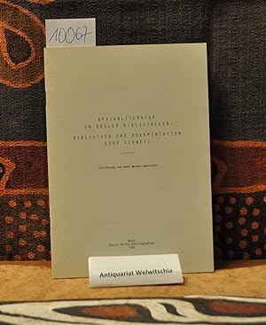 Seller image for Afrikaliteratur in Basler Bibliotheken / Bibliothek u. Dokumentation COOP Schweiz. Einf. von Hans Werner Debrunner. for sale by Antiquariat Welwitschia Dr. Andreas Eckl
