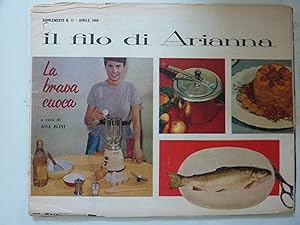 Seller image for IL FILO DI ARIANNA La brava cuoca a cura di ADA BONI for sale by Historia, Regnum et Nobilia