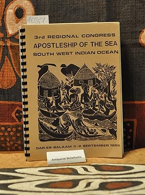 Bild des Verkufers fr 3rd Regional Congress Apostleship of the Sea South West Indian Ocean. Dar-Es-Salaam 3-8- September 1985. zum Verkauf von Antiquariat Welwitschia Dr. Andreas Eckl