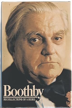 Boothby : Recollections of a Rebel