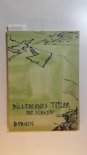 Billedernes titler (Danish Edition)
