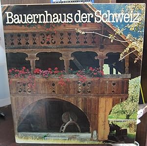 Bauernhaus der Schweiz