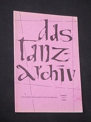 Das Tanzarchiv. Deutsche Zeitschrift für Tanzkunst. 6. Jahrgang, Heft 12, Mai 1959