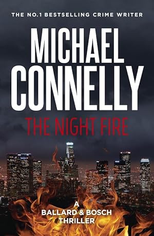 Seller image for The Night Fire (Ballard & Bosch Book 3) (Paperback) for sale by Grand Eagle Retail