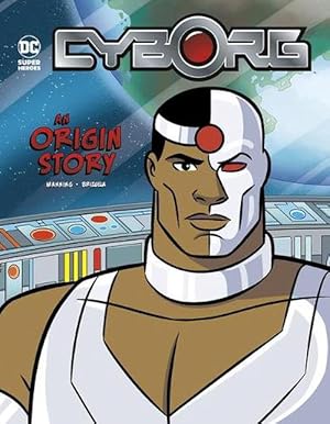 Seller image for Cyborg An Origin Story (Paperback) for sale by Grand Eagle Retail