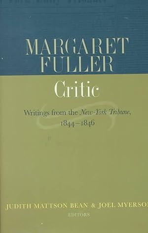 Seller image for Margaret Fuller, Critic: Writings from the New-York Tribune, 1844-1846 [With CD-ROM] (Hardcover) for sale by Grand Eagle Retail