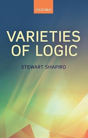 Imagen del vendedor de Varieties of Logic (Paperback) a la venta por Grand Eagle Retail