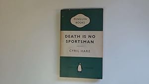 Seller image for Death is no sportsman for sale by Goldstone Rare Books