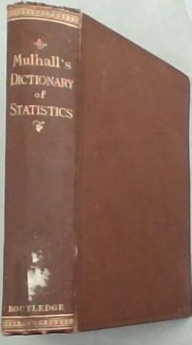 Bild des Verkufers fr Mulhall's Dictionary of Statistics zum Verkauf von Chapter 1