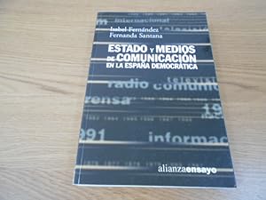 Bild des Verkufers fr Estado y medios de comunicacin en la Espaa democrtica. zum Verkauf von Librera Camino Bulnes
