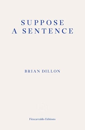 Seller image for Suppose a Sentence for sale by GreatBookPrices