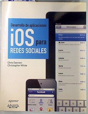 Seller image for Desarrollo de aplicaciones iOS para redes sociales for sale by Almacen de los Libros Olvidados