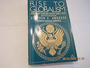 Imagen del vendedor de Rise to Globalism: American Foreign Policy Since 1938; Sixth Revised Edition a la venta por RMM Upstate Books