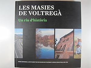Bild des Verkufers fr LES MASIES DE VOLTREG. UN RIU D'HISTRIA zum Verkauf von Costa LLibreter
