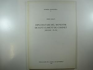 Imagen del vendedor de DIPLOMATARI DEL MONESTIR DE SANT CLIMENT DE CODINET. (SEGLES IX-XI) a la venta por Costa LLibreter